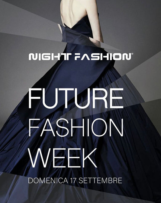 Fashion Week Milano  “Future of Fashion”